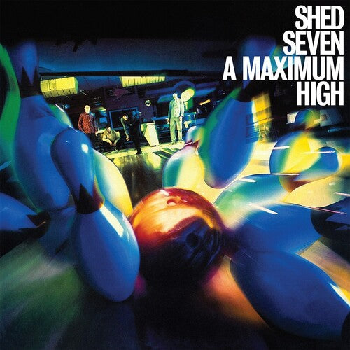 Shed Seven: Maximum High [ Vinyl ]