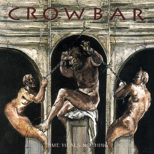 Crowbar: Time Heals Nothing - VINYL