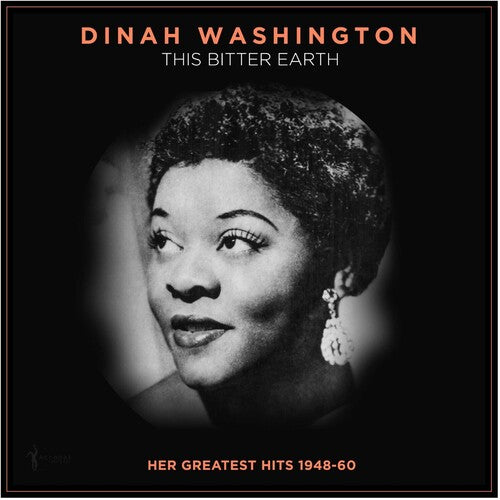 Dinah Washington: This Bitter Earth: Her Greatest Hits 1948-60 - VINYL