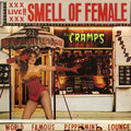 The Cramps: Smell Of Female - Red Vinyl - VINYL