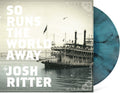 Josh Ritter: So Runs the World Away - SEAGLASS WITH BLACK SWIRL VINYL - VINYL