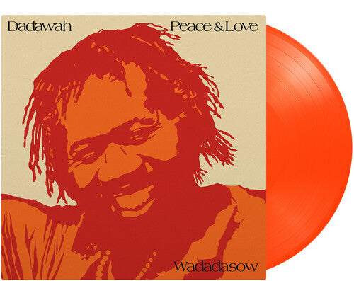 Dadawah: Peace & Love-Wadadadow - Limited 180-Gram Orange Colored Vinyl - VINYL