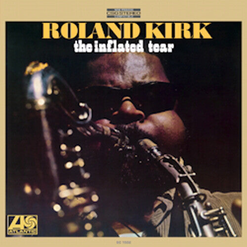Roland Kirk: The Inflated Tear - VINYL