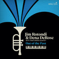 Rotondi, Jim / Derose, Dena: Jim Rotondi and Dena DeRose with their Vienna Quartet: Out Of The Past - VINYL