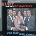 Ruby & the Romantics: Our Day Will Come: Very Best of - Compact Disc