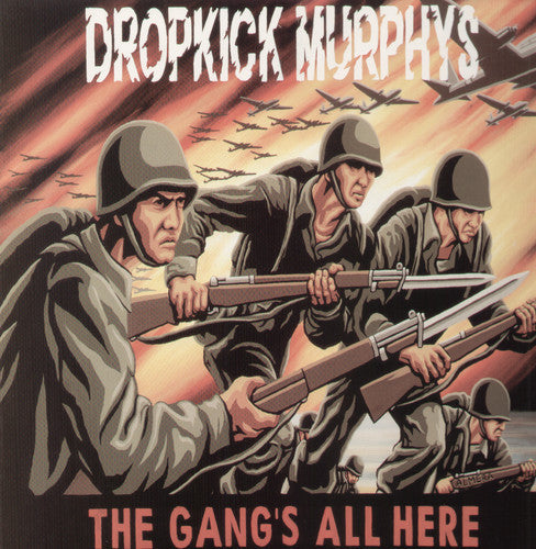 Dropkick Murphys: Gang's All Here [ Vinyl ]