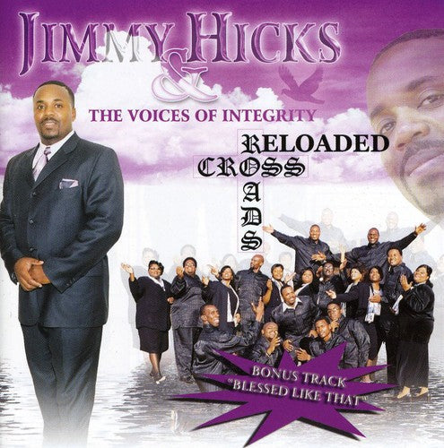 Jimmy Hicks & the Voices of Integrity: Cross Roads - Compact Disc
