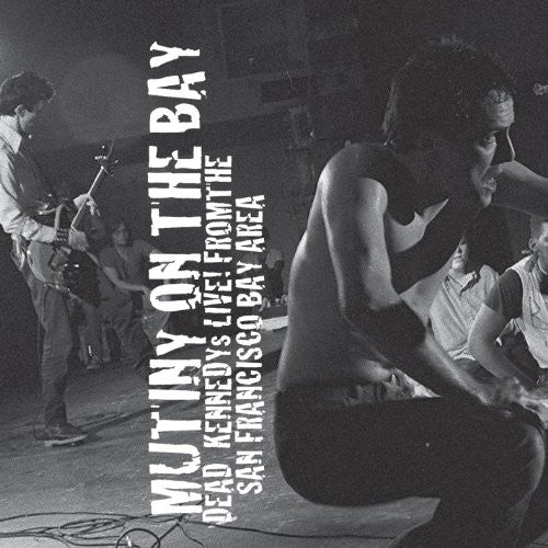 Dead Kennedys: Mutiny on the Bay [ Vinyl ]