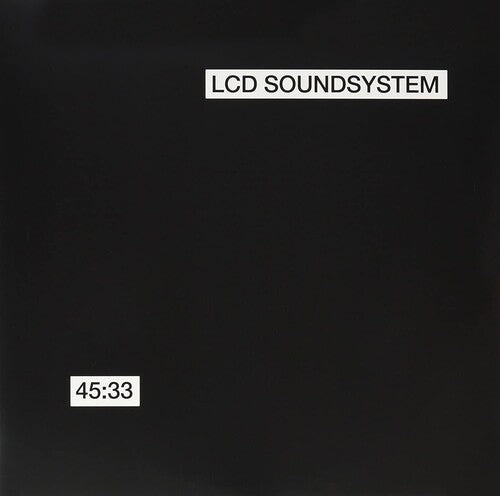 LCD Soundsystem: 45:33:00 [ Vinyl ]
