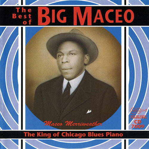 Big Maceo Merriweather: King of the Chicago Blues Piano - Compact Disc