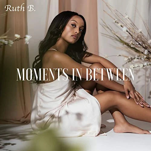 Ruth B.: Moments In Between [ Vinyl ]