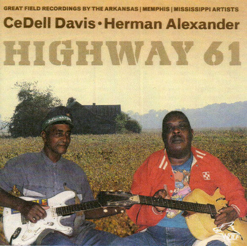 CeDell Davis: Highway 61 - Compact Disc