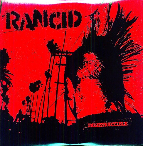 Rancid: Indestructible [ Vinyl ]