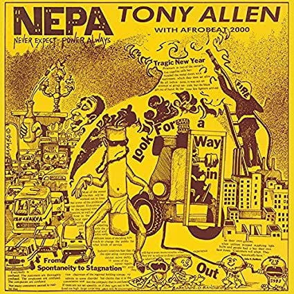 Tony Allen: N.E.P.A. (Never Expect Power Always) [ Vinyl ]