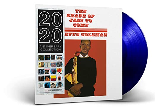 Ornette Coleman: Shape Of Jazz To Come [Limited Blue Colored Vinyl] [ Vinyl ]