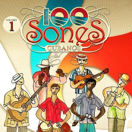 100 Sones Cubanos: Vol. 1-100 Sones Cubanos - CD