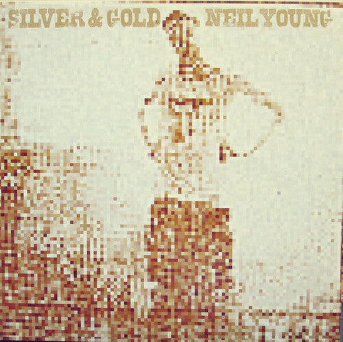 Neil Young: Silver and Gold [ Vinyl ]
