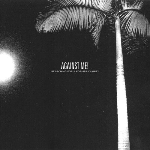 Against Me!: Searching for a Former Clarity [ Vinyl ]