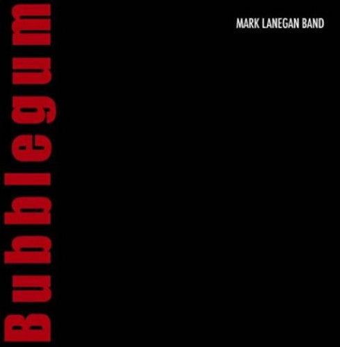 Mark Lanegan: Bubblegum [ Vinyl ]