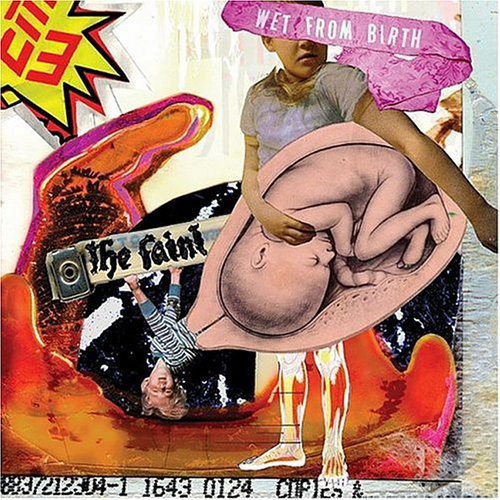 The Faint: Wet from Birth [ Vinyl ]