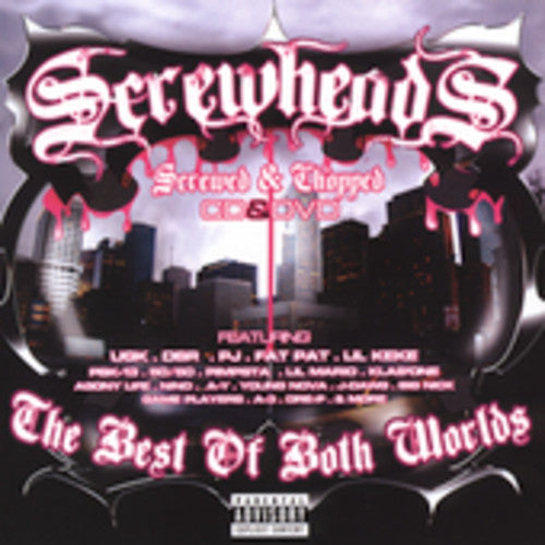 Screwheads: Best of Both Worlds - Compact Disc