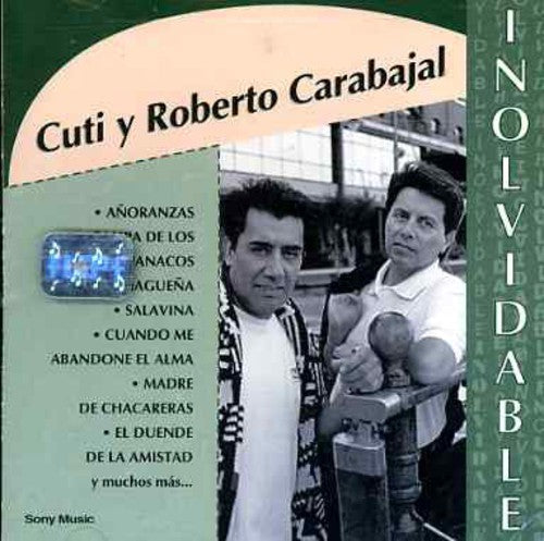 Cuti Y Roberto Carabajal: Coleccion Inolvidable - CD