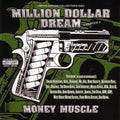 Million Dollar Dream: Chapter 4: Money Muscle - Compact Disc