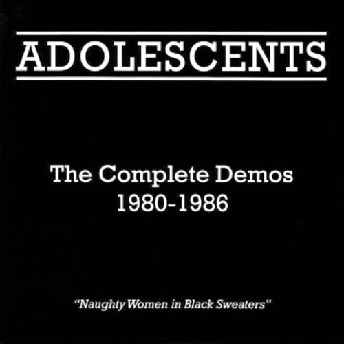The Adolescents: Complete Demos 1980-1986 [ Vinyl ]