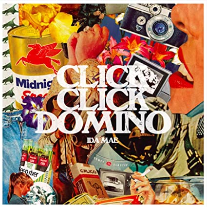 Ida Mae: Click Click Domino [ Vinyl ]