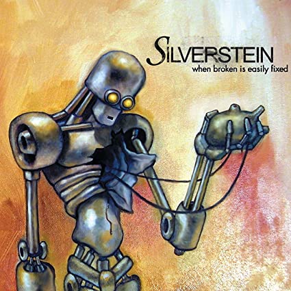 Silverstein: When Broken Is Easily Fixed [ Vinyl ]