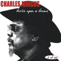 Charles Mingus: Thrice Upon a Theme - CD