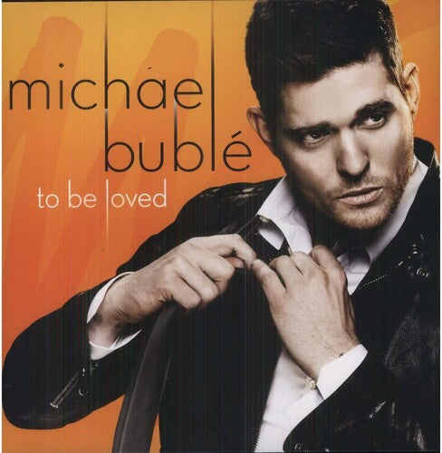 Michael Bublé: To Be Loved [ Vinyl ]