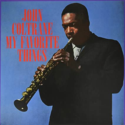 John Coltrane: My Favorite Things [Limited Blue Colored Vinyl] [ Vinyl ]