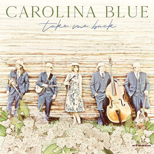 Carolina Blue: Take Me Back [ Vinyl ]