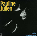 Pauline Julien: Suite Quebecoise - CD