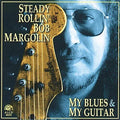 Bob Margolin: My Blues & My Guitar - Compact Disc