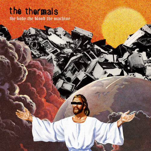 The Thermals: The Body, The Blood, The Machine [ Vinyl ]