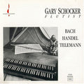 Gary Schocker: Plays Bach & Handel - Compact Disc