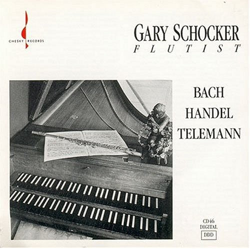 Gary Schocker: Plays Bach & Handel - Compact Disc